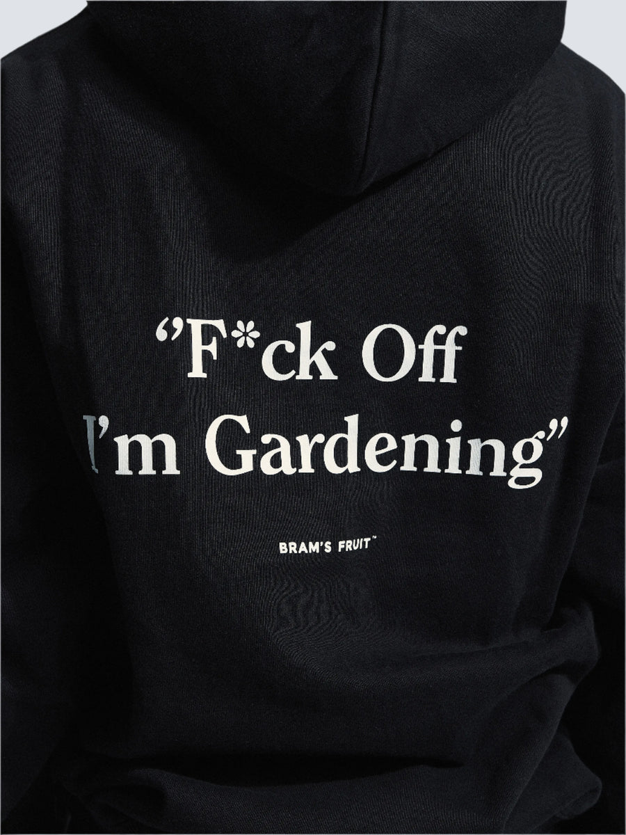 F*ck Off I'm Gardening Hoodie Bram's Fruit black, porté, coupe relaxed