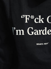 F*ck Off I'm Gardening Crewneck Bram's Fruit black porté, vue de dos