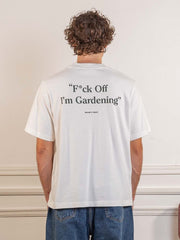 F*ck Off I'm Gardening t-shirt - White