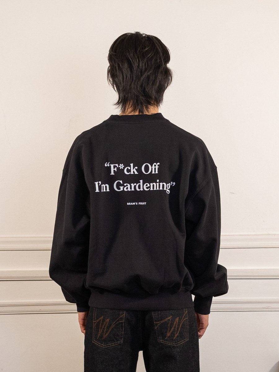 F*ck Off I'm Gardening Crewneck - Black - Bram's Fruit - vue de dos portée
